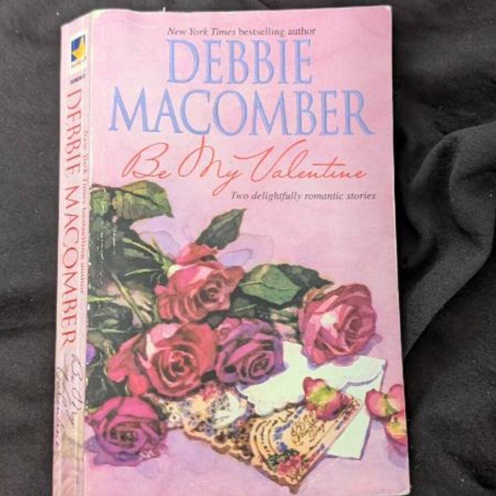 Book - Debbie Macomber "Be My Valentine"